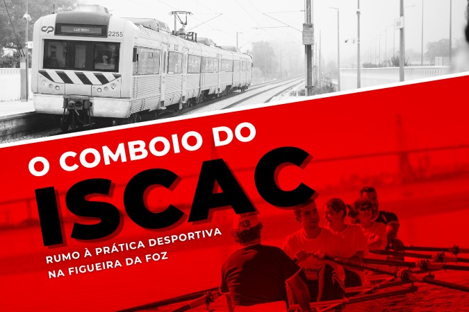 O Comboio do ISCAC | 2024