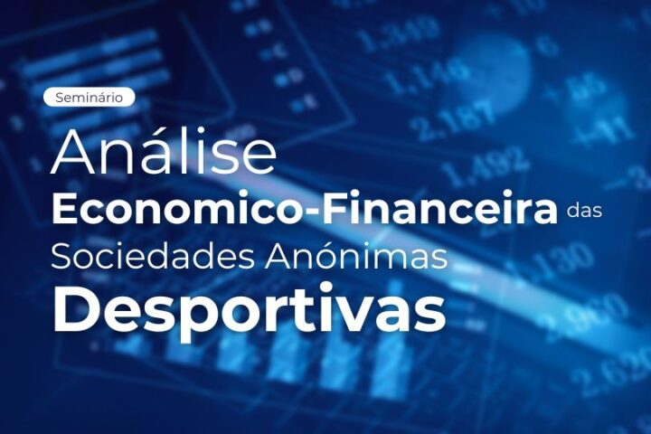 Seminário | Análise Económico-Financeira das Sociedades Anónimas Desportivas