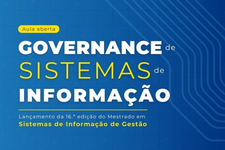 Aula aberta | Governance de Sistemas de Informação