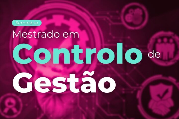 Seminário | Mestrado em Controlo de Gestão