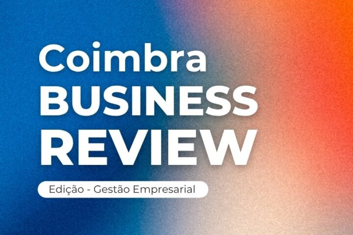 Coimbra Business Review – Edição Gestão Empresarial