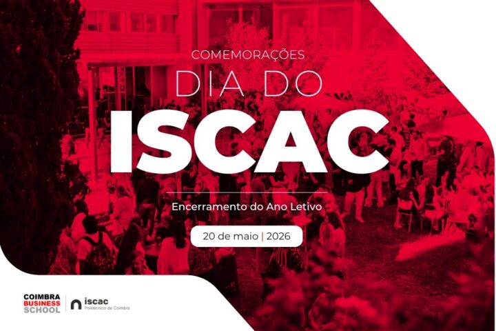 Comemorações | Dia do ISCAC & Encerramento do Ano Letivo 2026