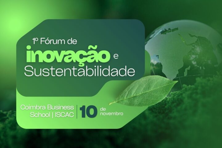 1.º Fórum de Inovação e Sustentabilidade